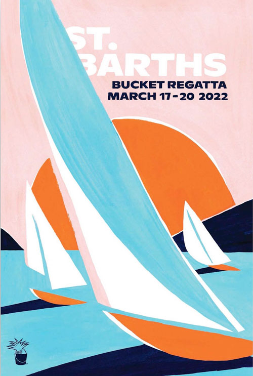 2022 St Barths Bucket Regatta poster.