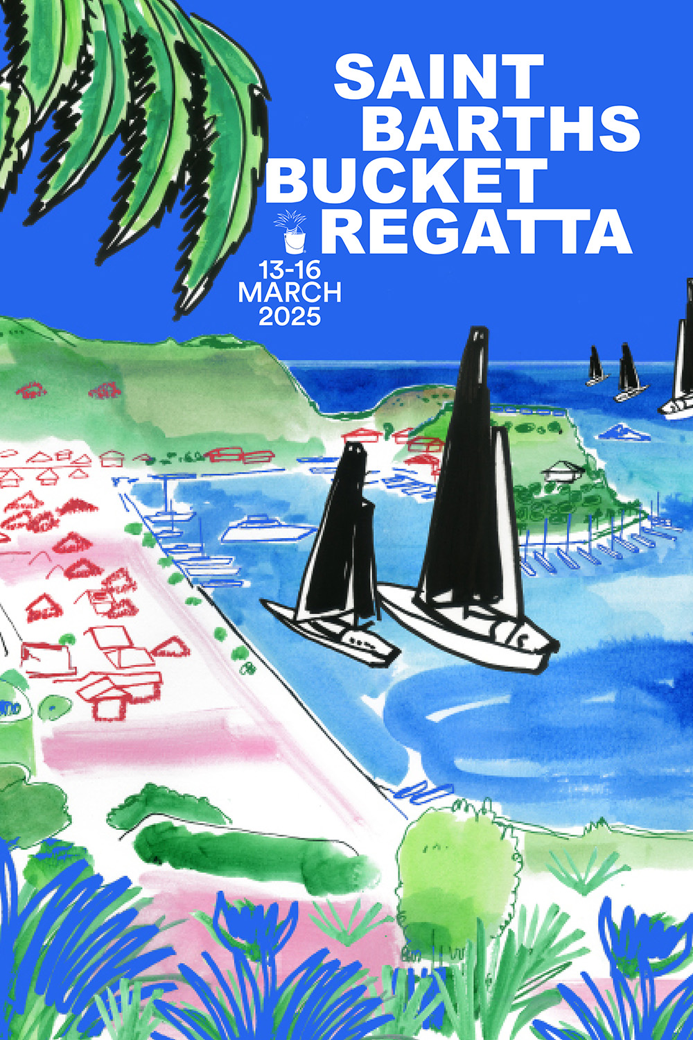 2025SBB_poster-1000x1500 2025 St Barths Bucket Regatta poster.